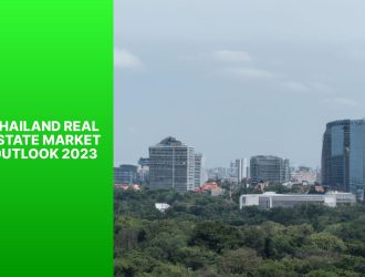 THAILAND REAL ESTATE MARKET OUTLOOK