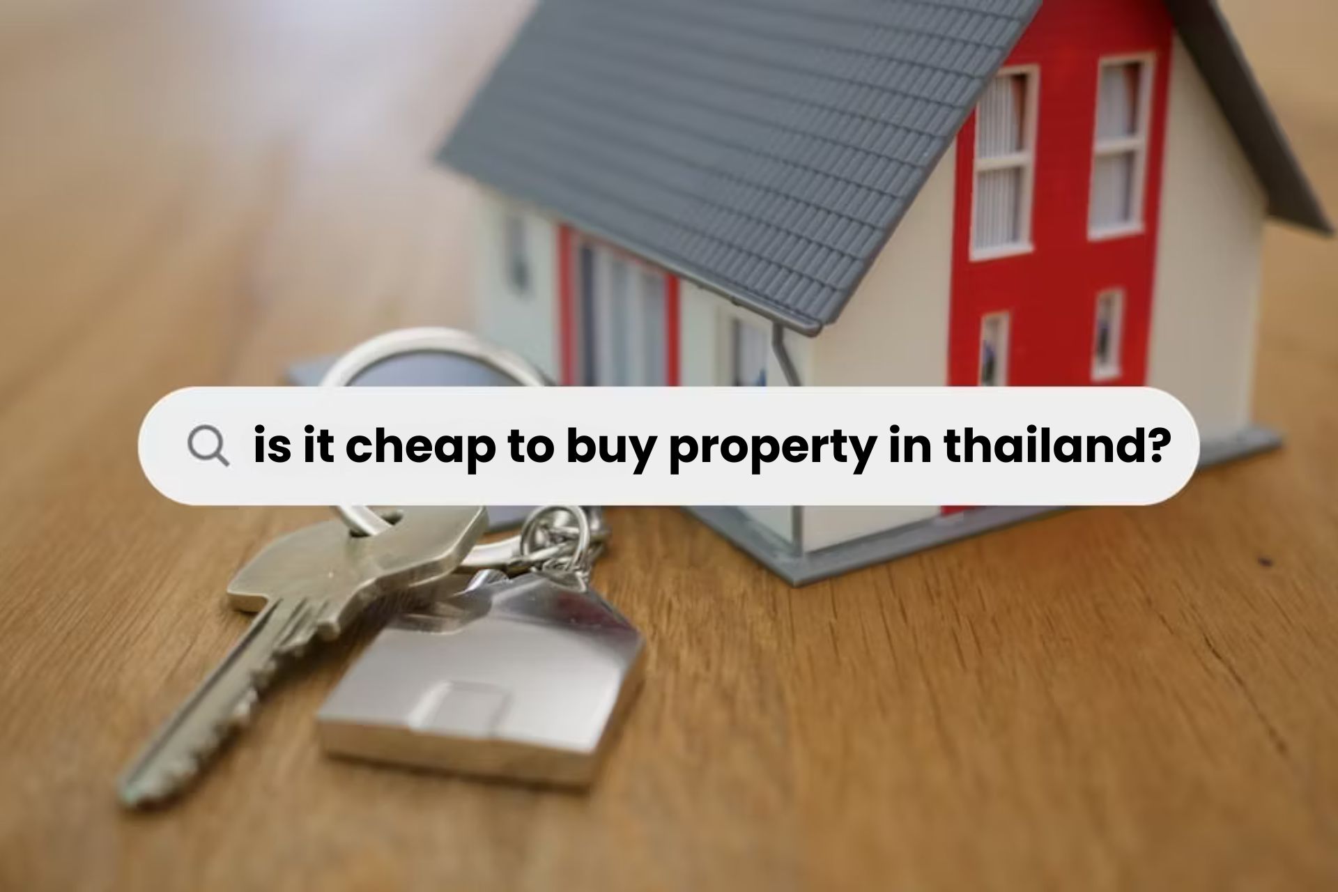 การซื้ออสังหาริมทรัพย์ในประเทศไทยราคาถูกหรือไม่? Property Match